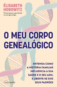 o meu corpo genealogico (ebook)-elisabeth horowitz-9789895895113