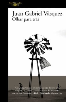 olhar para trás (ebook)-juan gabriel vasquez-9789897844713