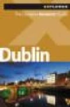 dublin: the complete residents  guide explorer-9789948033813