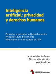 inteligencia artificial: privacidad y derechos humanos (ebook)-elisabeth bouvier villa-laura nahabetián brunet-9789974370913
