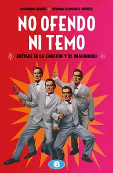 no ofendo ni temo (ebook)-leonardo borges-hernan rodriguez mendez-9789974895713