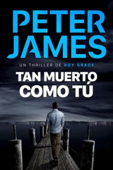 tan muerto como tu (ebook)-peter james-9789979647713