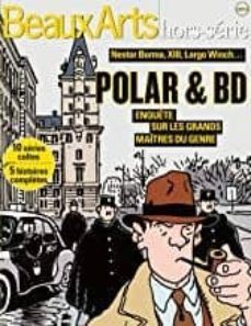 polars & bd: enquete sur les grands maitres du genre-9791020403513
