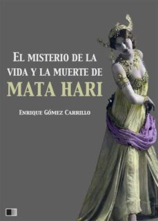 el misterio de la vida y la muerte de mata hari (ebook)-9791029904813