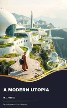 a modern utopia (ebook)-h. g. wells-9791070050613