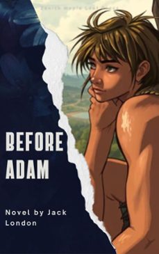before adam (ebook)-jack london-zenith maple leaf press-9791070120613