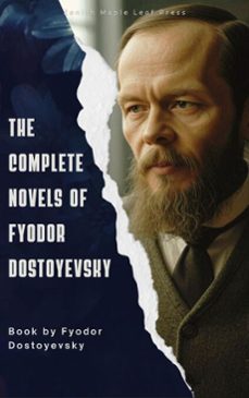 the complete novels of fyodor dostoevsky (ebook)-fiodor dostoievski-9791070122013