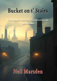 bucket on t' stairs (ebook)-neil marsden-9791098173813
