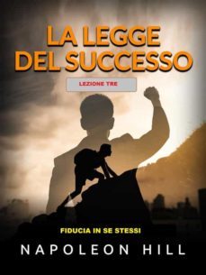 la legge del successo - lezione tre (tradotto) (ebook)-napoleon hill-9791220868013
