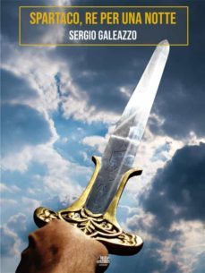 spartaco, re per una notte (ebook)-9791220894913