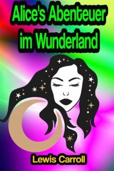 alice's abenteuer im wunderland (ebook)-lewis carroll-9791221380613