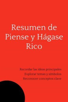 resumen de piense y hagase rico (ebook)-9791222046013
