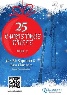 25 christmas duets for soprano and bass clarinets  volume 2 (ebook)-9791222425313