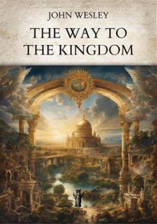 the way to the kingdom (ebook)-john wesley-9791255045113