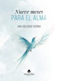 nueve meses para el alma (ebook)-ana delgado osorio-9791370237813