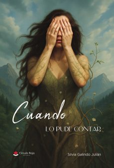 cuando lo pude contar-silvia galindo julian-9791370351113