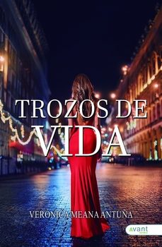 trozos de vida-veronica meana antuña-9791387532413