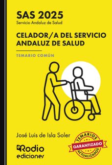 celador/a del servicio andaluz de salud. temario común. sas 2025-jose luis de isla soler-9791387537913