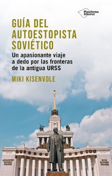 guia del autoestopista sovietico-miki kisenvole-9791387568313