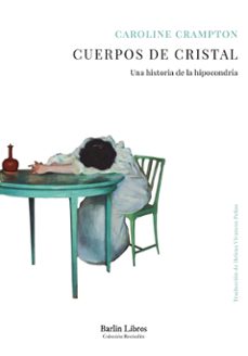 cuerpos de cristal-caroline crampton-9791387687113