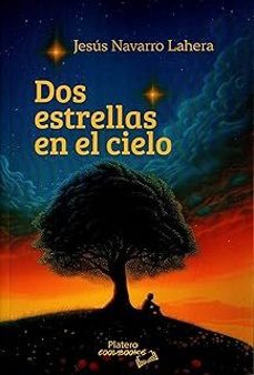 dos estrellas en el cielo-jesus navaro lahera-9791387720513