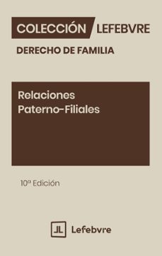 relaciones paterno - filiales (10ª ed.)-9791387732813