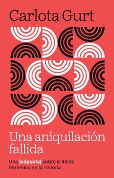 una aniquilacion fallida-carlota gurt daví-9791387801113