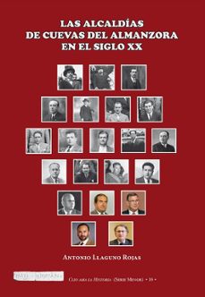 las alcaldias de cuevas del almanzora en el siglo xx-antonio llaguno rojas-9791387808013