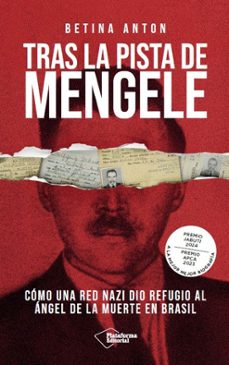 tras la pista de mengele-betina anton-9791387813413