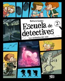 escuela de detectives 2. los misterios del cole-9791388034213