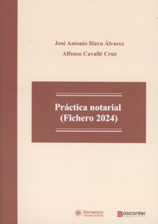 práctica notarial (fichero 2024)-jose antonio riera alvarez-9791388041013