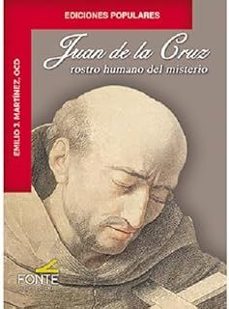 juan de la cruz rostro humano del misterio-emilio j. martinez-9791388067013