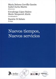 nuevos tiempos, nuevos servicios-maria dolores cervilla garzon-isabel zurita martin-9791388096013