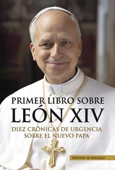 primer libro sobre leon xiv-miguel gallardo rodriguez-9791399053913