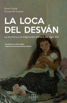 la loca del desvan-sandra m. gilbert-9791399078213