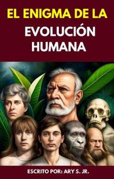 el enigma de la evolucion humana (ebook)-9798223047513