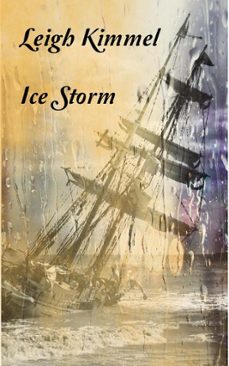 ice storm-leigh kimmel-9798223184713