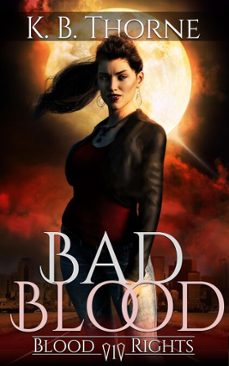 bad blood (ebook)-k. b. thorne-9798230856313