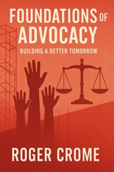foundations of advocacy (ebook)-roger crome-9798231525713