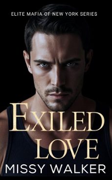 exiled love (ebook)-missy walker-9798232882013