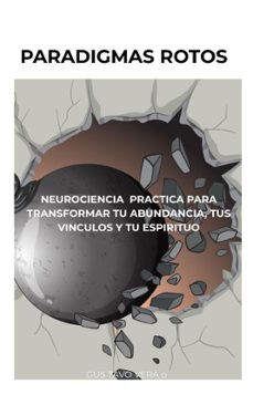 paradigmas rotos (ebook)-gustavo vera del rosario-9798233836213