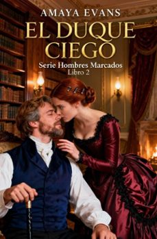 el duque ciego (ebook)-amaya evans-9798233953613