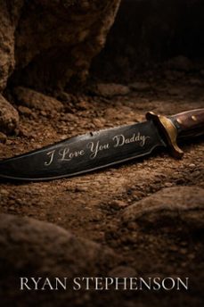 i love you daddy (ebook)-hill country writer-9798233980213