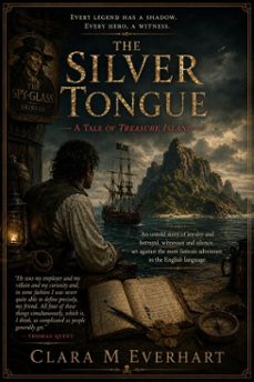 the silver tongue (ebook)-clara m everhart-9798235164413