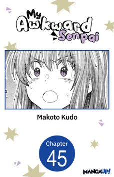 my awkward senpai @045 (ebook)-makoto kudo-9798893711813