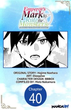 emperor's mark to rule the monsters: reborn sage to strongest adventurer @040 (ebook)-hajime naehara-9798893715613