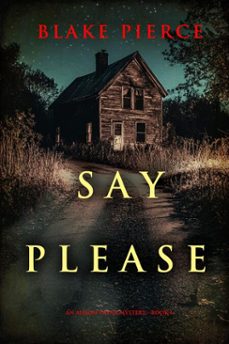 say please (an alison payne suspense thriller—book six) (ebook)-blake pierce-9798894826813