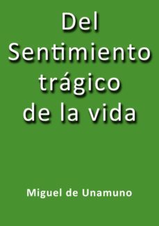 del sentimiento tragico de la vida (ebook)-j. borja-miguel de unamuno-cdlap00000213