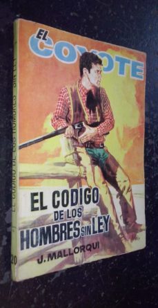 el código de los hombres sin ley-j. mallorqui-mkt0006326113