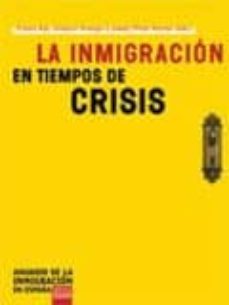 anuario de la inmigracion en españa 2009: inmigracion en tiempos de crisis-2910013613723